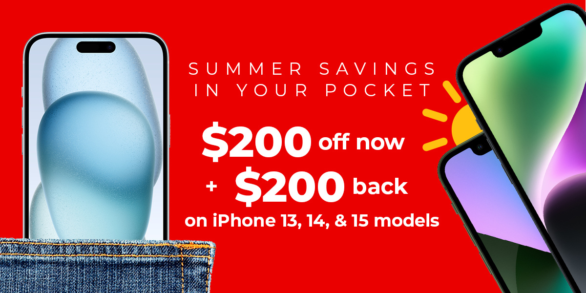 Save $400 on iPhone 15, 14, or 13